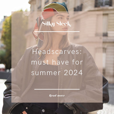 Discover the Must-Have Trend of Summer 2024: Silky Sleek's Pre-Made and Non-Slip Headscarves